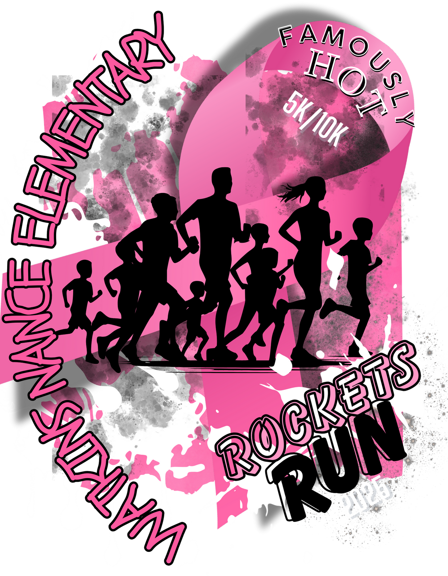 Watkins Nance Elementary Famously Hot 5K/10K Dri-Fit Shirt